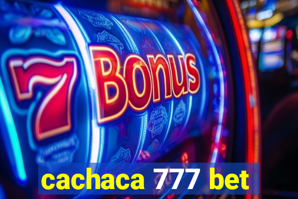 cachaca 777 bet